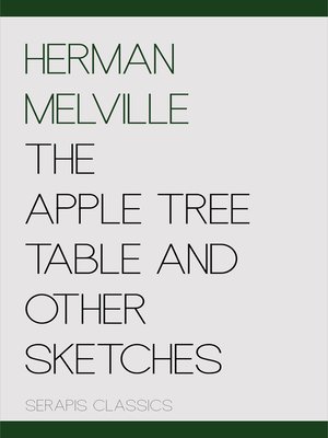 cover image of The Apple Tree Table and Other Sketches (Serapis Classics)